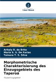 Morphometrische Charakterisierung des Einzugsgebiets des Taperoá Morphometrische Charakterisierung des Einzugsgebiets des Taperoá