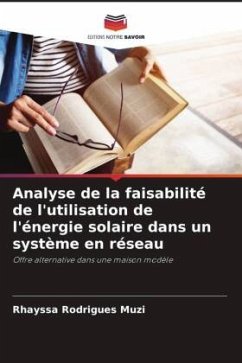 Analyse de la faisabilité de l'utilisation de l'énergie solaire dans un système en réseau - Rodrigues Muzi, Rhayssa