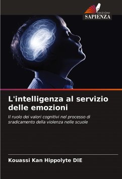 L'intelligenza al servizio delle emozioni - DIE, Kouassi Kan Hippolyte