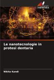 Le nanotecnologie in protesi dentaria