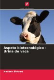Aspeto biotecnológico - Urina de vaca