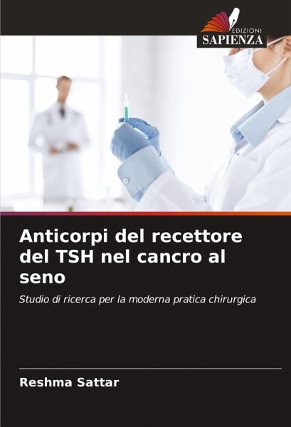 Anticorpi del recettore del TSH nel cancro al seno Anticorpi del recettore del TSH nel cancro al seno