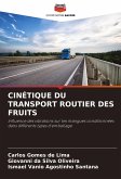 CINÉTIQUE DU TRANSPORT ROUTIER DES FRUITS