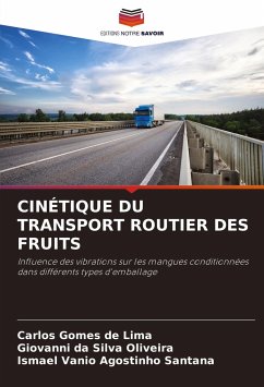 CINÉTIQUE DU TRANSPORT ROUTIER DES FRUITS - de Lima, Carlos Gomes;Oliveira, Giovanni da Silva;Santana, Ismael Vanio Agostinho