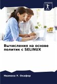 Vychisleniq na osnowe politik s SELINUX Vychisleniq na osnowe politik s SELINUX