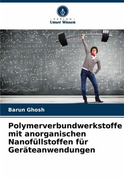 Cover Polymerverbundwerkstoffe mit anorganischen Nanofüllstoffen für Geräteanwendungen