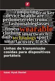 Linhas de transmissão cosidas para dispositivos portáteis