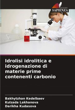 Cover Idrolisi idrolitica e idrogenazione di materie prime contenenti carbonio