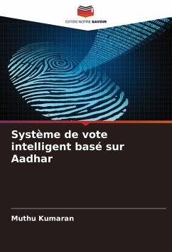 Cover Système de vote intelligent basé sur Aadhar