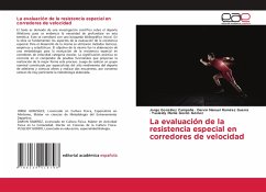 La evaluación de la resistencia especial en corredores de velocidad