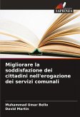 Migliorare la soddisfazione dei cittadini nell'erogazione dei servizi comunali