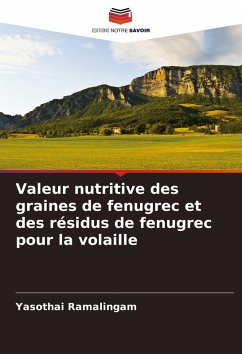 Cover Valeur nutritive des graines de fenugrec et des résidus de fenugrec pour la volaille