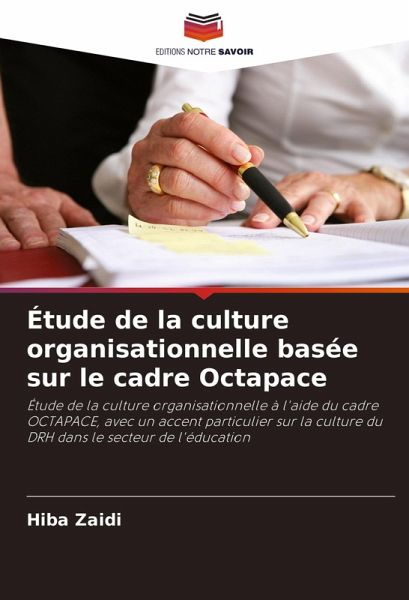 Étude de la culture organisationnelle basée sur le cadre Octapace