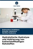 Hydrolytische Hydrolyse und Hydrierung von kohlenstoffhaltigen Rohstoffen