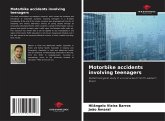 Motorbike accidents involving teenagers Motorbike accidents involving teenagers