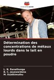 Détermination des concentrations de métaux lourds dans le lait en poudre Détermination des concentrations de métaux lourds dans le lait en poudre