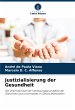Justizialisierung der Gesundheit - Bild 1