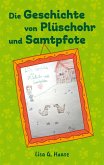Die Geschichte von Plüschohr und Samtpfote