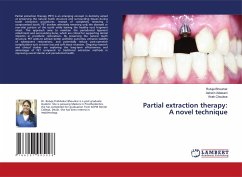 Partial extraction therapy: A novel technique