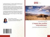 L¿impact des conflits internationaux L¿impact des conflits internationaux