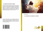 LE DISCIPLE DE JÉSUS-CHRIST