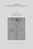 genesis of worldwide subconscious genesis of worldwide subconscious