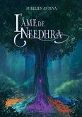 L'âme de Needhra L'âme de Needhra
