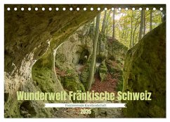 Wunderwelt Fränkische Schweiz (Tischkalender 2025 DIN A5 quer), CALVENDO Monatskalender