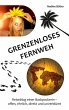 Grenzenloses Fernweh - Bild 1