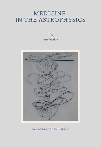 medicine in the astrophysics medicine in the astrophysics