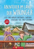 Abenteuer im Land der Wikinger - Lilly und Nikolas unterwegs zwischen Schleswig, Kiel und Flensburg