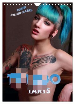 TATTOO TARTS - Inked Killer Babes (Wandkalender 2025 DIN A4 hoch), CALVENDO Monatskalender