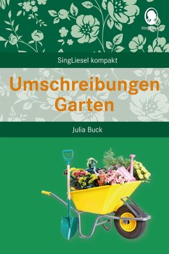 Umschreibungen Garten - Buck, Julia