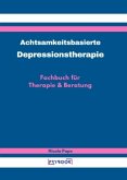 Achtsamkeitsbasierte Depressionstherapie