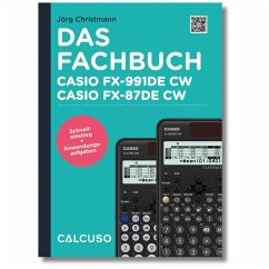 Cover Das Fachbuch zum Taschenrechner Casio FX-991DE CW, Casio FX-87DE CW