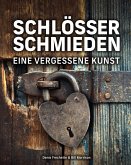 Schlösser schmieden