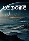 Le dôme (eBook, ePUB)