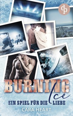 Burning Ice (eBook, ePUB) - Heart, Cara