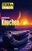 Terra - Science Fiction 12: Knochen (eBook, ePUB) Terra - Science Fiction 12: Knochen (eBook, ePUB)