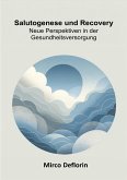 Salutogenese und Recovery (eBook, ePUB)