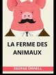 La ferme des animaux (Traduit) (eBook,... - Bild 1