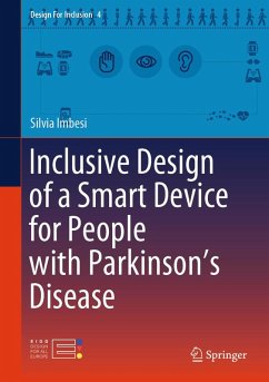 Inclusive Design of a Smart Device for People with Parkinson’s Disease (eBook, PDF) - Imbesi, Silvia