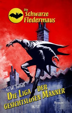 Cover Die schwarze Fledermaus 63: Die Liga der gesichtslosen Ma¨nner (eBook, ePUB)