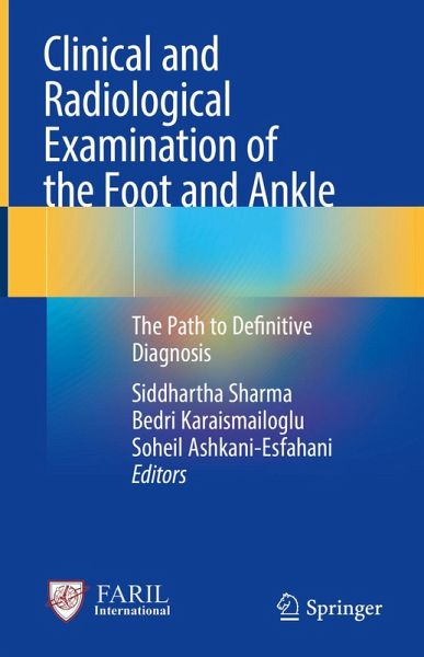 Clinical and Radiological Examination of the Foot and Ankle (eBook, PDF)