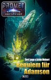 Raumschiff Promet - Sternenabenteuer 10: Requiem für Adamson (eBook, ePUB) Raumschiff Promet - Sternenabenteuer 10: Requiem für Adamson (eBook, ePUB)