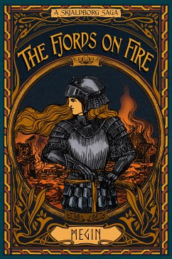 The Fjords on Fire (eBook, ePUB) - Bonde, Bjørn