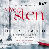 Tief im Schatten. Der zweite Fall für Hanna Ahlander (MP3-Download)