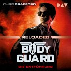 Bodyguard Reloaded – Teil 1: Die Entführung (MP3-Download)