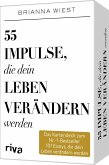 55 Impulse, die dein Leben verändern werden - Das Kartendeck zum Nr.-1-Bestseller 101 Essays, die dein Leben verändern werden  (Restauflage)