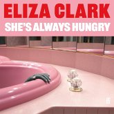 She's Always Hungry (MP3-Download)